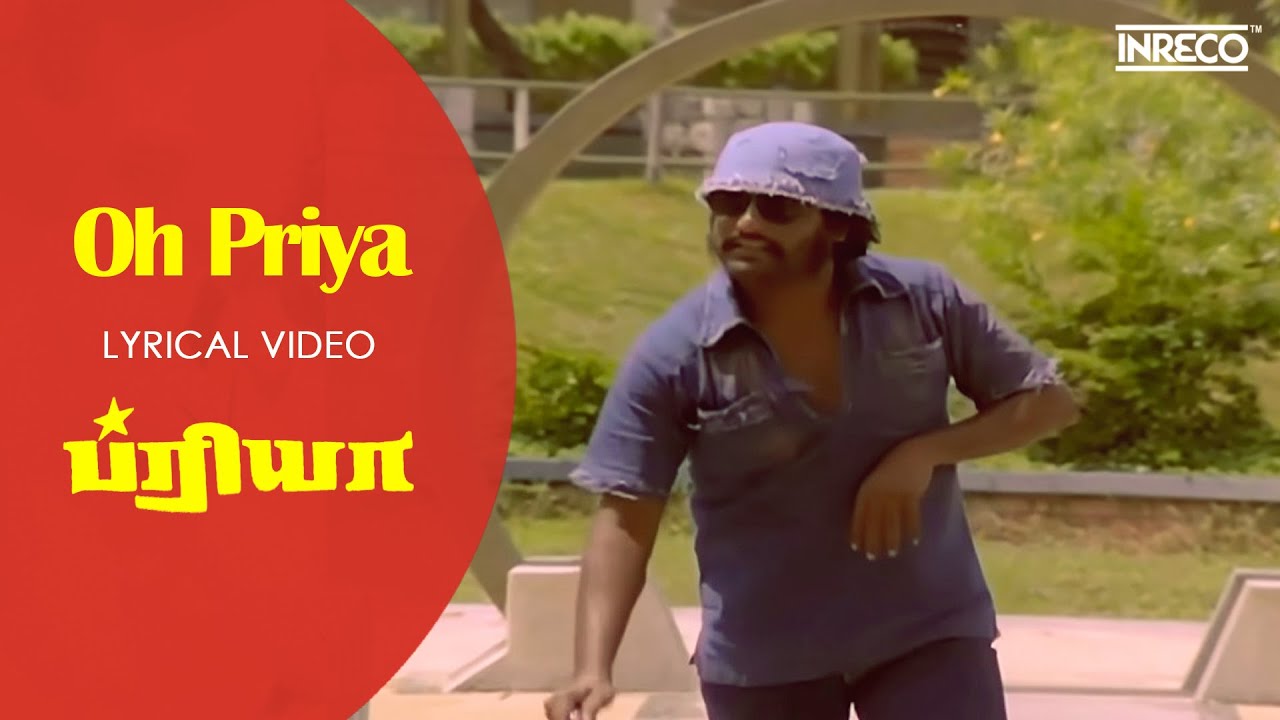 Oh Priya - Lyric Video | Priya | #Rajinikanth | Sri Devi | S. P ...