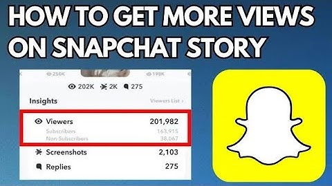 How to Get More Views on Snapchat Story (2023) | Increase Snapchat Story Views