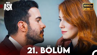 Kiralık Aşk 21 Bölüm Full Hd