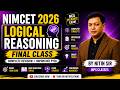 NIMCET 2026 Logical Reasoning Final Class 🔥 | Complete Revision + Important PYQs  | INPS Classes