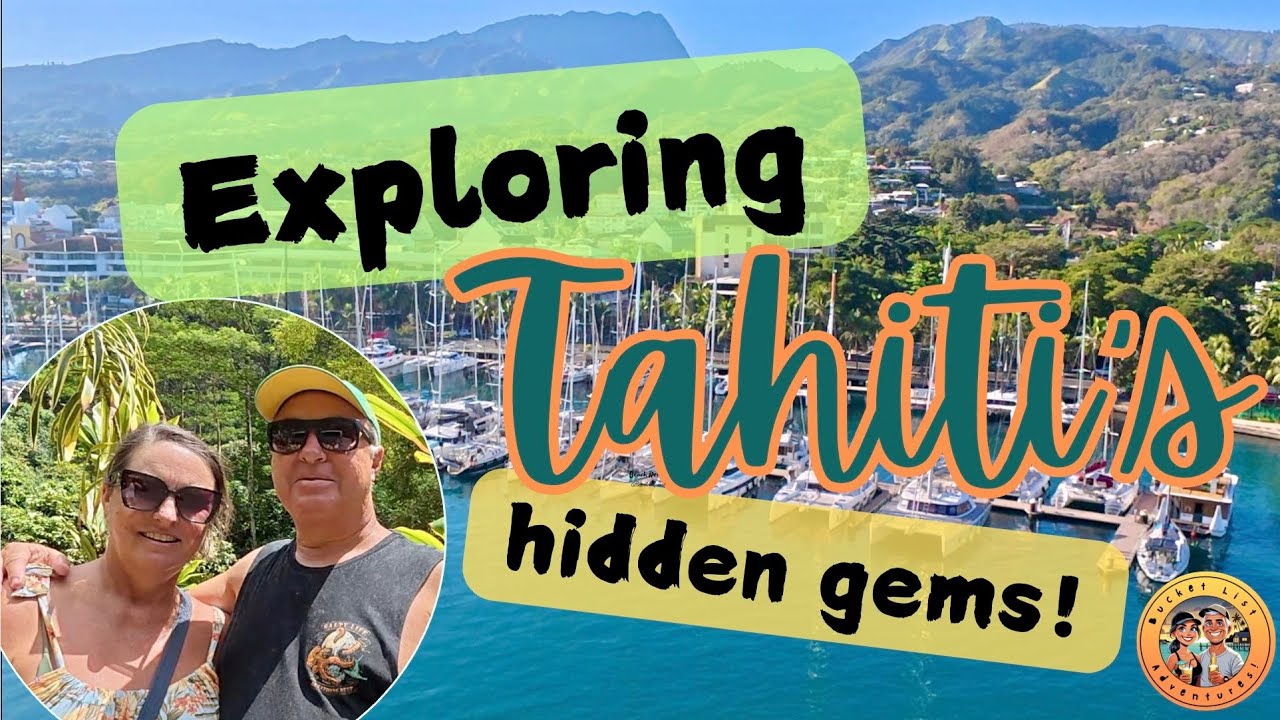 Tahiti  – Waterfalls, Gardens & Local Life | Cruise Stop in Papeete