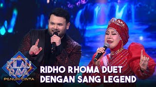 DUET LEGEND! Ridho Rhoma Duet Bareng Umi Elvy | ROAD TO KILAU RAYA