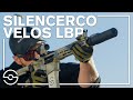 SilencerCo Velos LBP High Performance Low Back Pressure 5 56 Silencer SilencerCo Velos LBP High Performance Low Back Pressure 5 56 Silencer