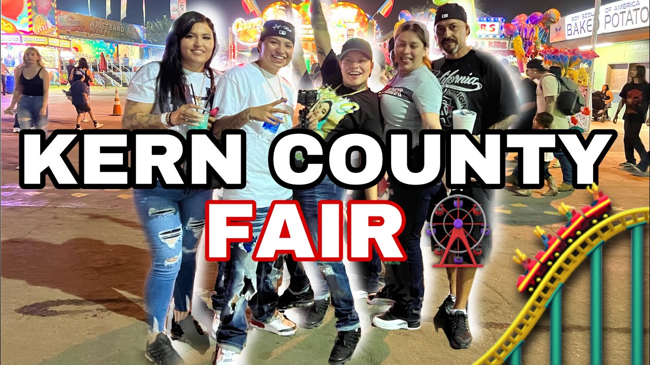 KERN COUNTY FAIR VLOG YouTube