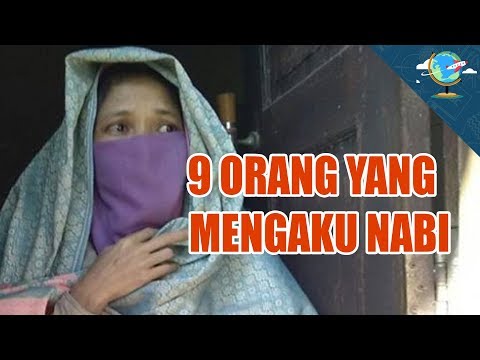 9 ORANG YANG MENGAKU NABI DI INDONESIA