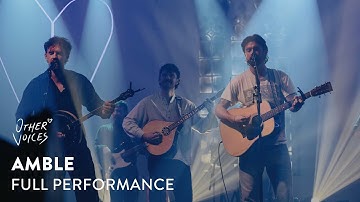 Amble | Full Performance | Other Voices Dingle 2025