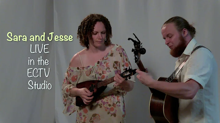 SARA AND JESSE LIVE in ECTV Studio