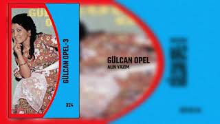 Gülcan Opel / Alın Yazım