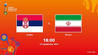 Serbia v IR Iran | FIFA Futsal World Cup 2021 | Full Match