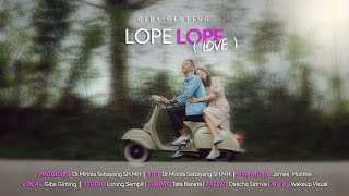 'Lope Lope' (LOVE) Voc: Giba Ginting, Song Writer: Dr. Minola Sebayang, SH, MH