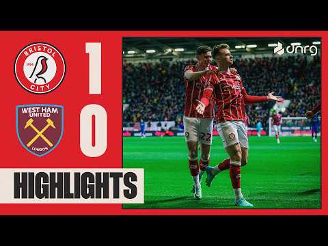 Bristol City West Ham Goals And Highlights