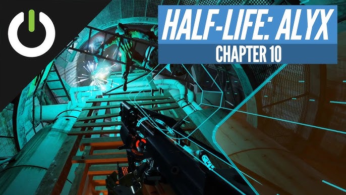 Chapter 1: Entanglement - Half-Life: Alyx Guide - IGN