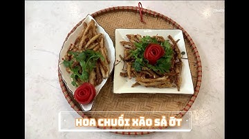 Hoa Chuối Xào Sả Ớt #15 | ĂnChayTrường | 2021