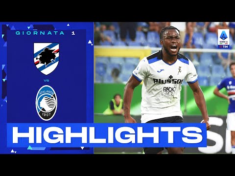 Sampdoria 0-2 Atalanta | Gol e Highlights: 1ª Giornata | Serie A TIM 2022/23