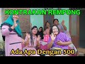 ADA APA DENGAN 500 ||KONTRAKAN REMPONG EPISODE SPESIAL 500