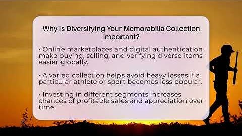 Why Is Diversifying Your Memorabilia Collection Important? - The Memorabilia Zone