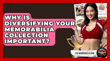 Why Is Diversifying Your Memorabilia Collection Important? - The Memorabilia Zone