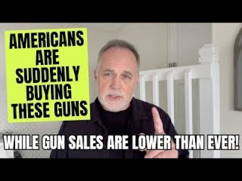 Americans Are Suddenly After THESE Guns, While Gun Sales Are Lower Than Ever!