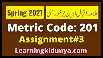AIOU Solved Assignment 3 Code 201 Spring 2021 | Learning ki dunya | Aiou Assignments