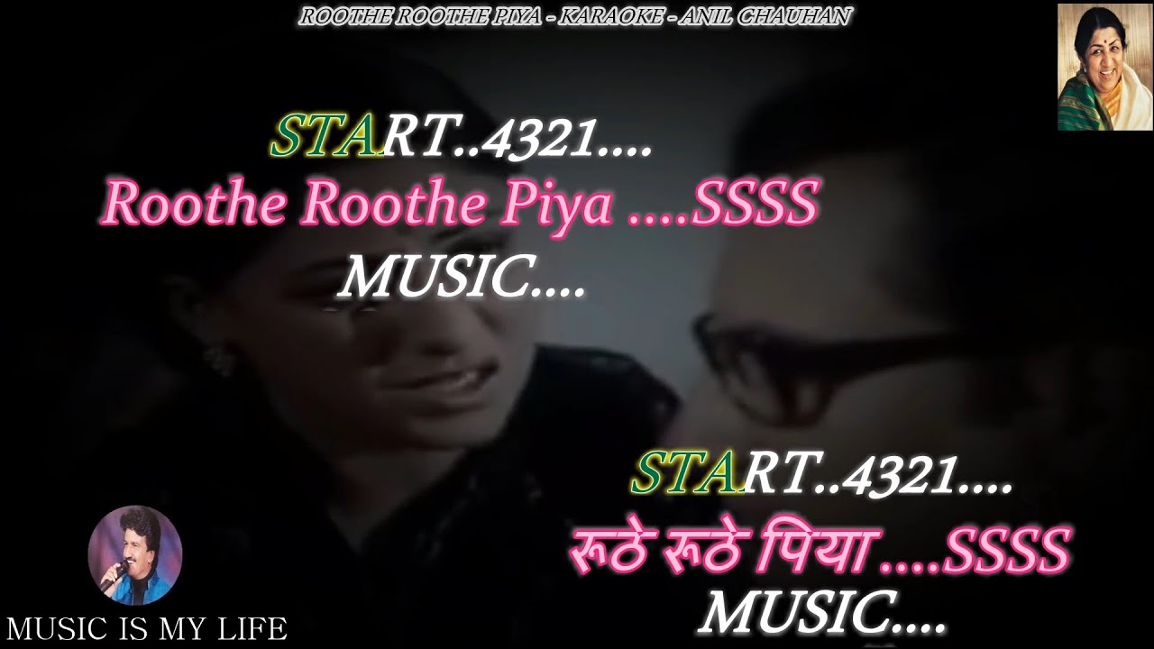 Roothe Roothe Piya Karaoke With Scrolling Lyrics Eng. & हिंदी Roothe Roothe Piya Karaoke With Scrolling Lyrics Eng. & हिंदी