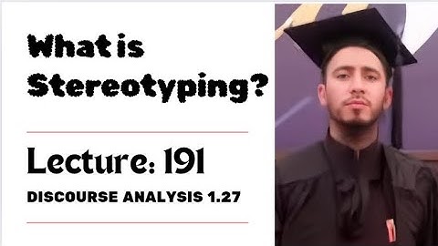 What is Stereotyping?|By Muhammad Alamgir