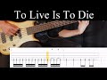 To Live Is To Die (Metallica) - Bass Cover (With Tabs) by Leo Düzey