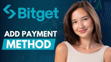 How to Add Payment Method on Bitget