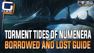 Torment Guide - Borrowed and Lost Quest Walkthrough