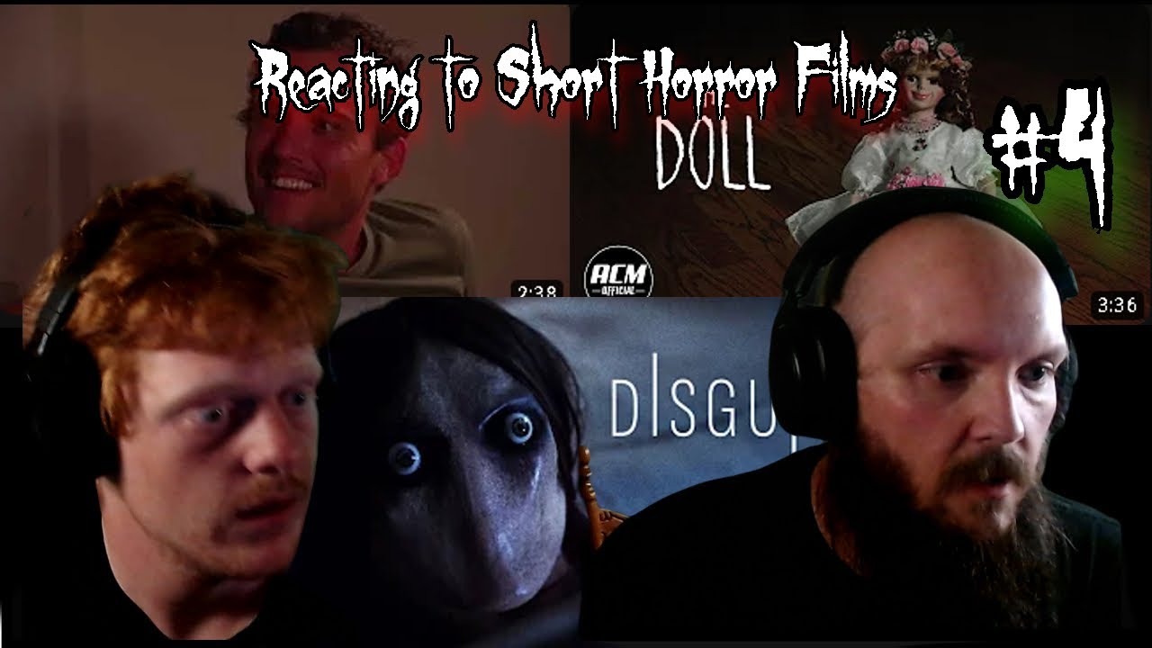 Reacting to Short Horror Films #4 - YouTube