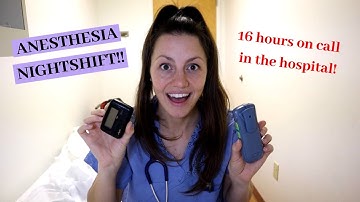 16 HOUR OVERNIGHT CALL SHIFT! | CRNA School |  SRNA Responsibilities | Emergency Anesthesia