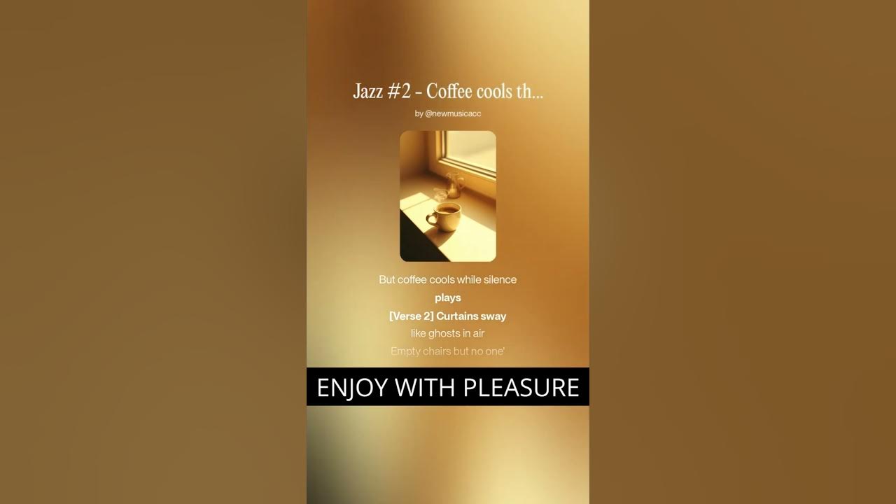 Jazz #2 - Coffee cools the steam Jazz #2 - Coffee cools the steam
