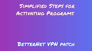 Downloading BetterNet VPN: A Comprehensive Tutorial