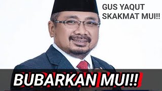 GUS YAQUT SIKAT MUI!! TRENDING FATWA TETBARU!!