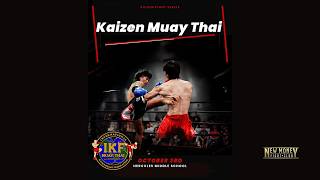 KAIZEN MUAY THAI 4 (BOUT 4)