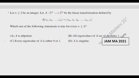 IIT Jam 2021 ||  Linear Algebra Solution.