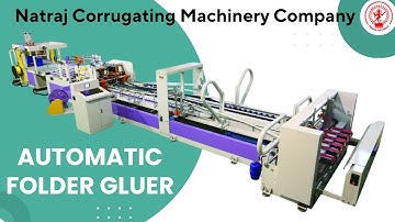 Automatic Folder Gluer Machine | High-Speed Carton Folding & Gluing by Nagpal Industries
