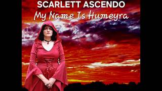 SCARLETT ASCENDO - My name is HUMEYRA screenshot 3