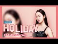 Girls Generation 소녀시대 HOLIDAY OT9 Ver Clean Ver