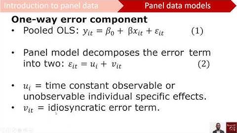 Panel Data (2): General Panel Data Model & First Difference Model