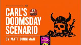 Carl's Doomsday Scenario by Matt Dinniman | BOOK #2 | 5 Minute Book Summary