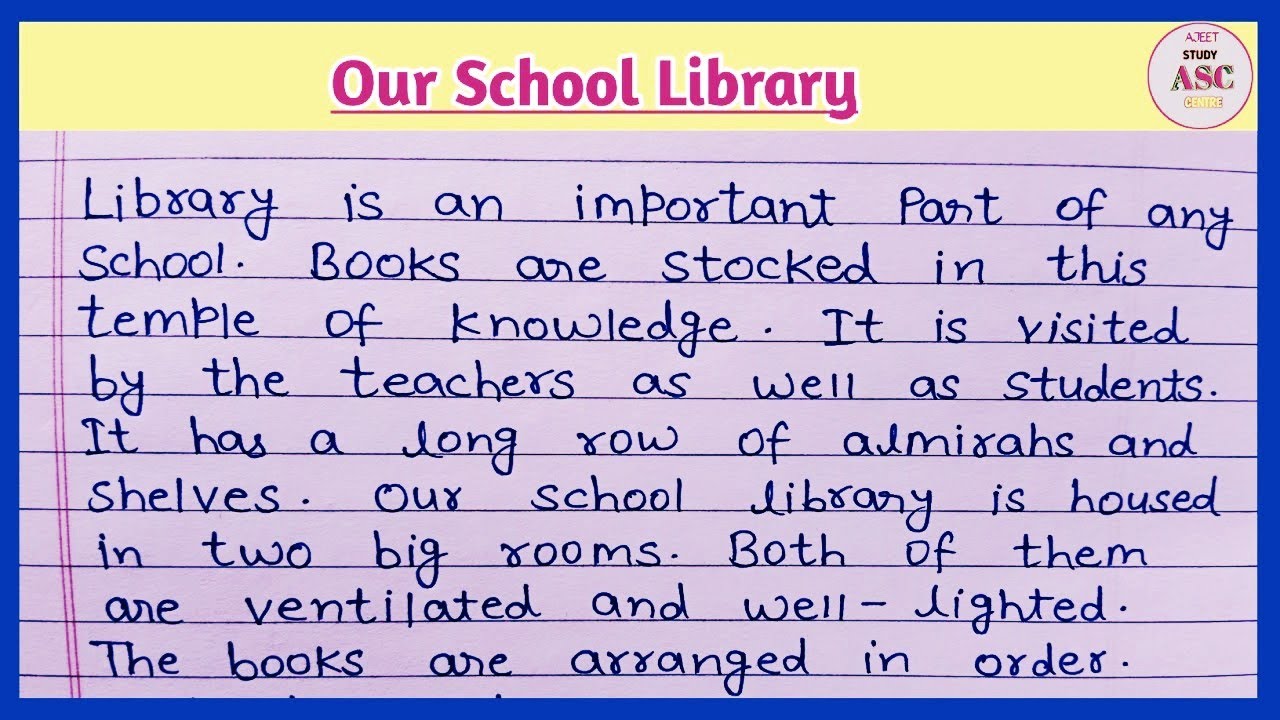 essay on my school library for class 5