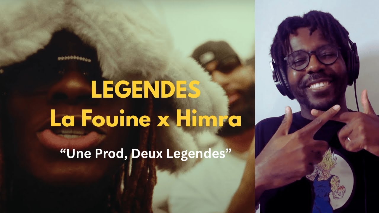 LA FOUINE X HIMRA Sur LEGENDES (REACTION)