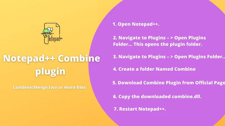 Notepad++ Combine plugin – Combine/Merge two or more files