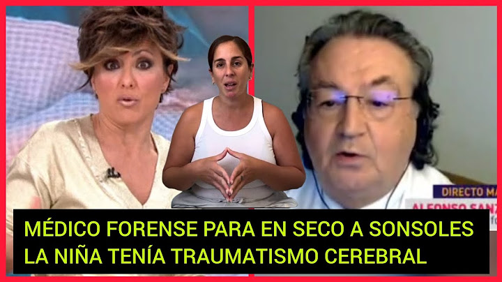 ❤️MEDICO FORENSE PARALIZA EL PLATÓ DE SONSOLES ,POR EL TRAUMATISMO CEREBRAL DE LA HIJA DE ANABEL