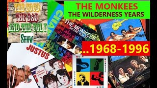 Famous The Monkees - The Wilderness Years ...1968 - 1996 Profile
