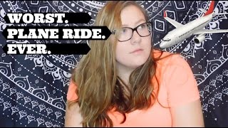 STORYTIME: PLANE RIDE FROM HELL