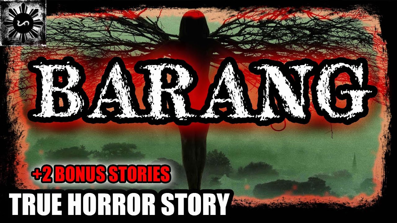 Barang | Tagalog Stories | Pinoy Creepypasta