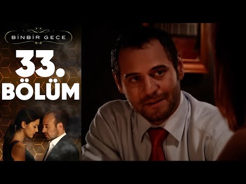 Binbir Gece - 33. Bölüm