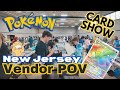 Pokemon vendor pov pokemon card show morris county part 2