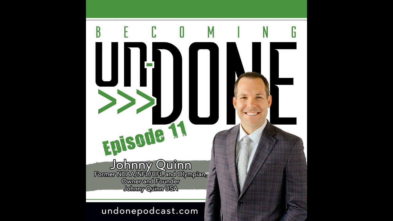011 | Johnny Quinn: From NFL Dreams to Olympic Bobsledding Triumph